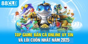 game bắn cá online 88CLB